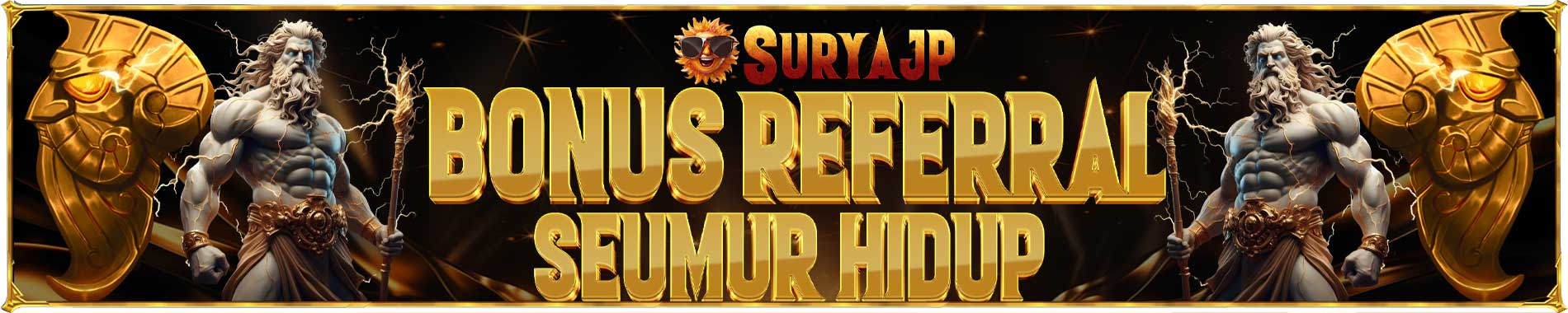 Bonus Referral SuryaJP